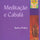 Meditação e Cabalá