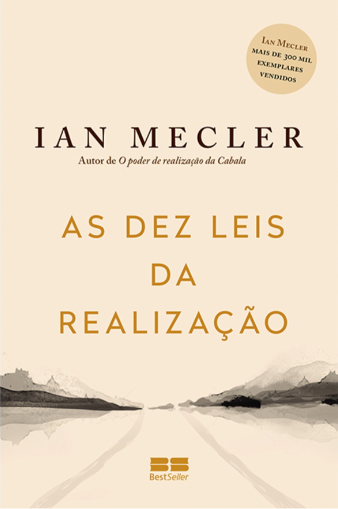 As Dez Leis da Realização
