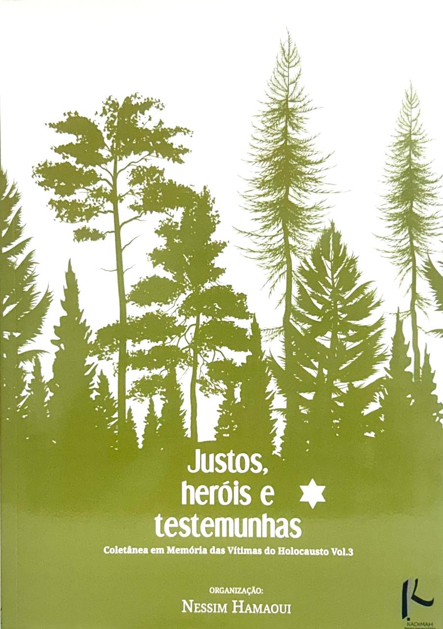 Justos, heróis e testemunhas