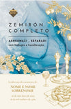 Zemirón Completo - Ashkenazi e Sefaradi
