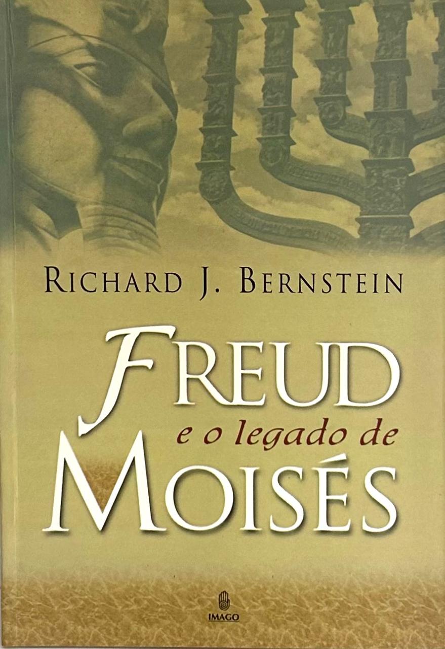 Freud e o Legado de Moisés