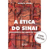 A Ética do Sinai (Pirkê Avot)