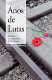 Anos de Luta